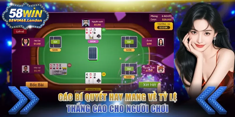 Các bí quyết hay mang về tỷ lệ thắng cao cho người chơi
