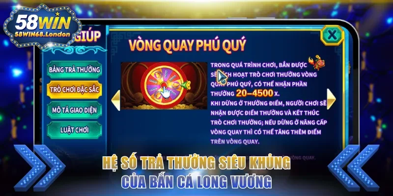 Hệ số trả thưởng siêu khủng của bắn cá Long Vương